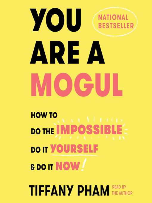 Title details for You Are a Mogul by Tiffany Pham - Available